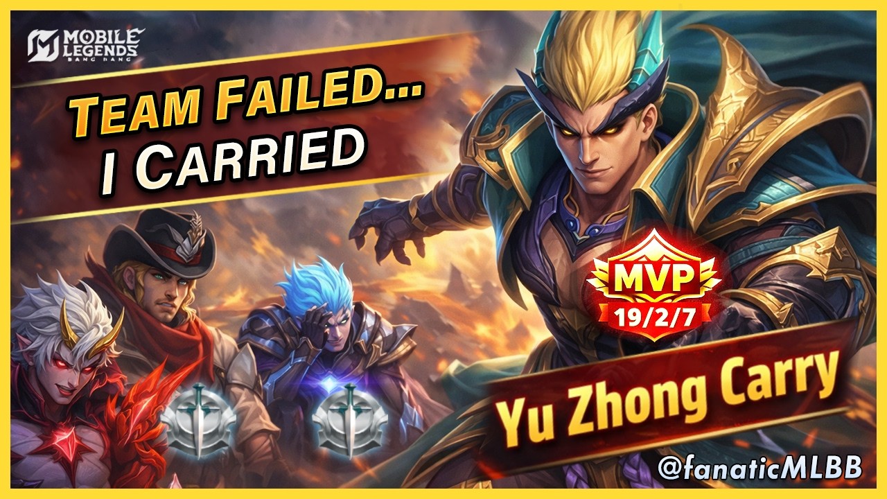MY TEAM STRUGGLED… SO I TOOK OVER | Yu Zhong Carry - fanaticMLBB