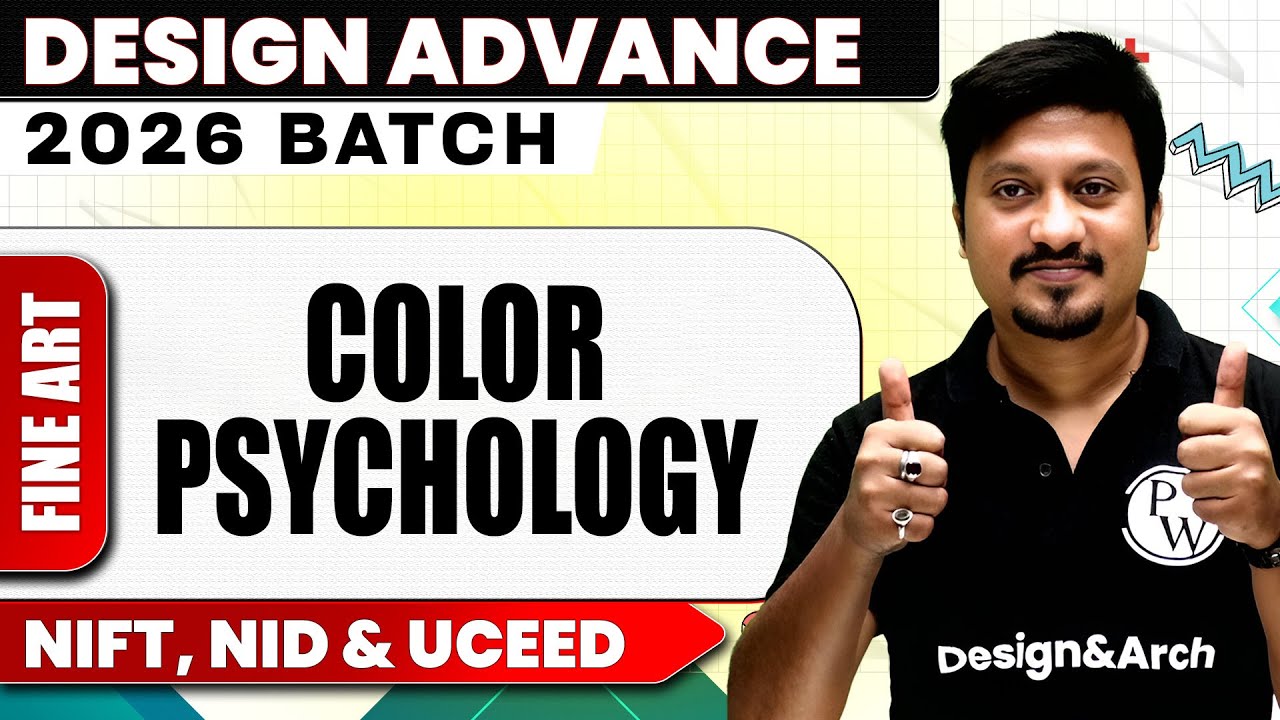 Fine Arts 05 : Color Psychology | NIFT, NID&nbsp;&&nbsp;UCEED&nbsp;2026