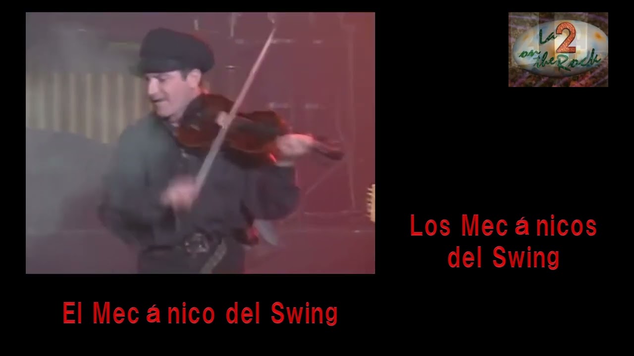 El Mecanico del Swing/Los Mecanicos del Swing 1994