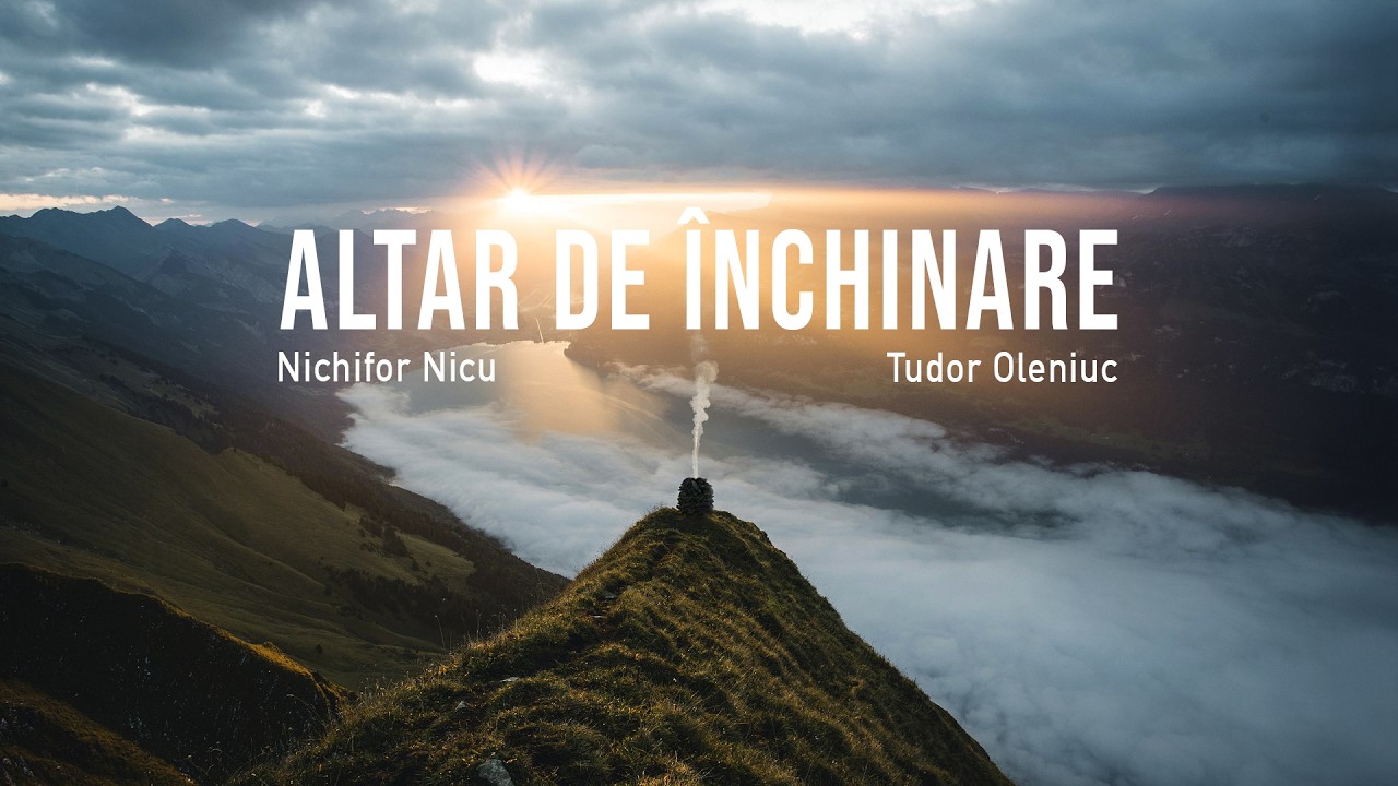 Nichifor Nicu | Tudor Oleniuc | Altar de închinare