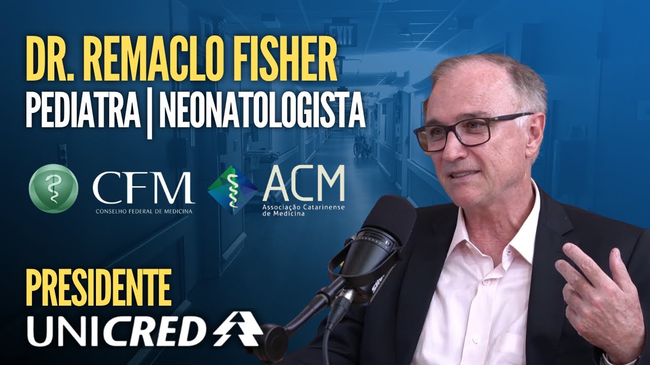 #19 Educação médica, gestão e empreendedorismo na medicina | Dr. Remaclo Fisher, Presidente Unicred