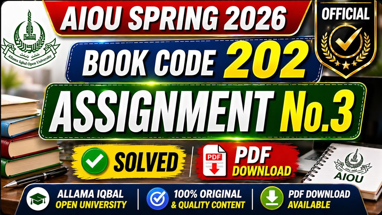 AIOU 202 Assignment No 3 Solved | Spring 2026 | Book Code 202 PDF Download
