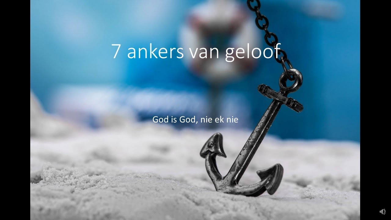 7 ankers van geloof 1