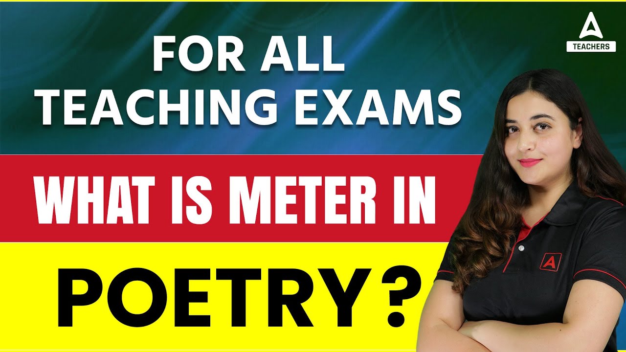 For All Teaching Exams | What is Meter in Poetry? | By Aishwarya Ma'am