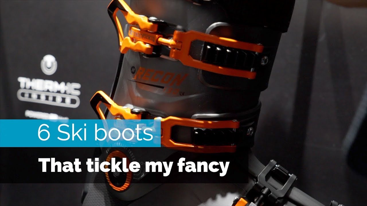 6 Ski Boots | That Tickle My Fancy