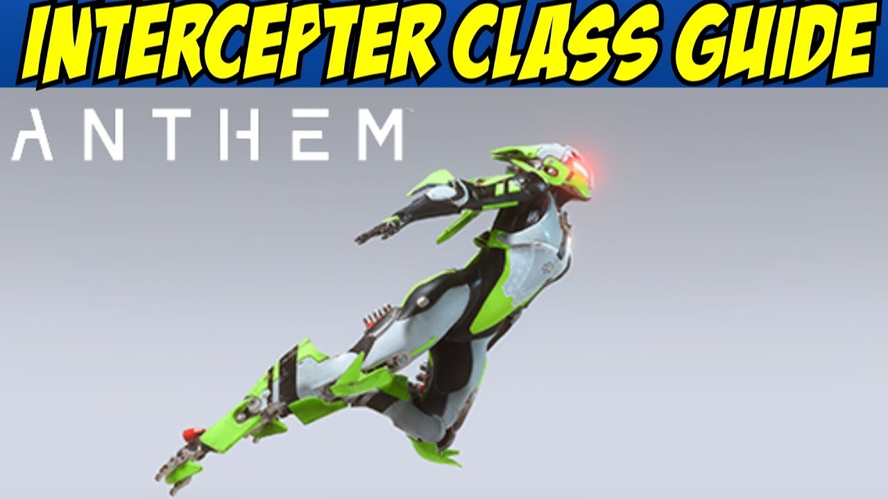Interceptor Class Guide Everything you need to know - Anthem