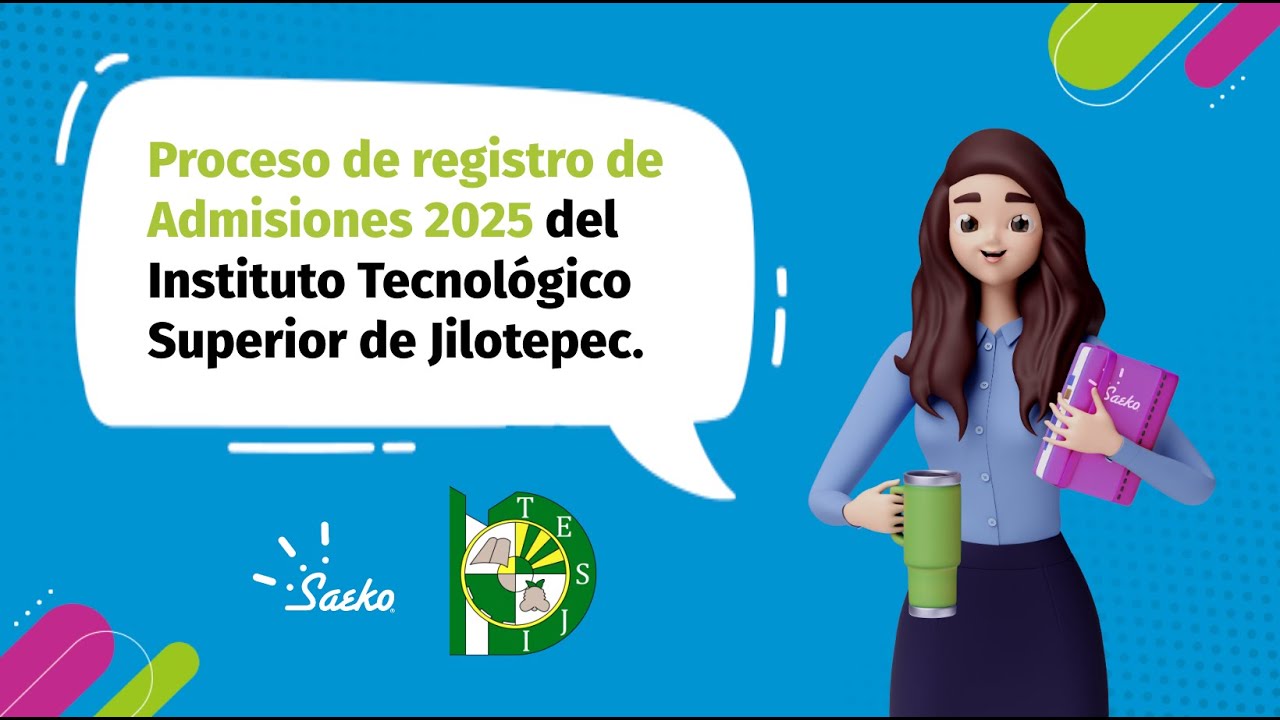 Proceso de admisión para TESJI