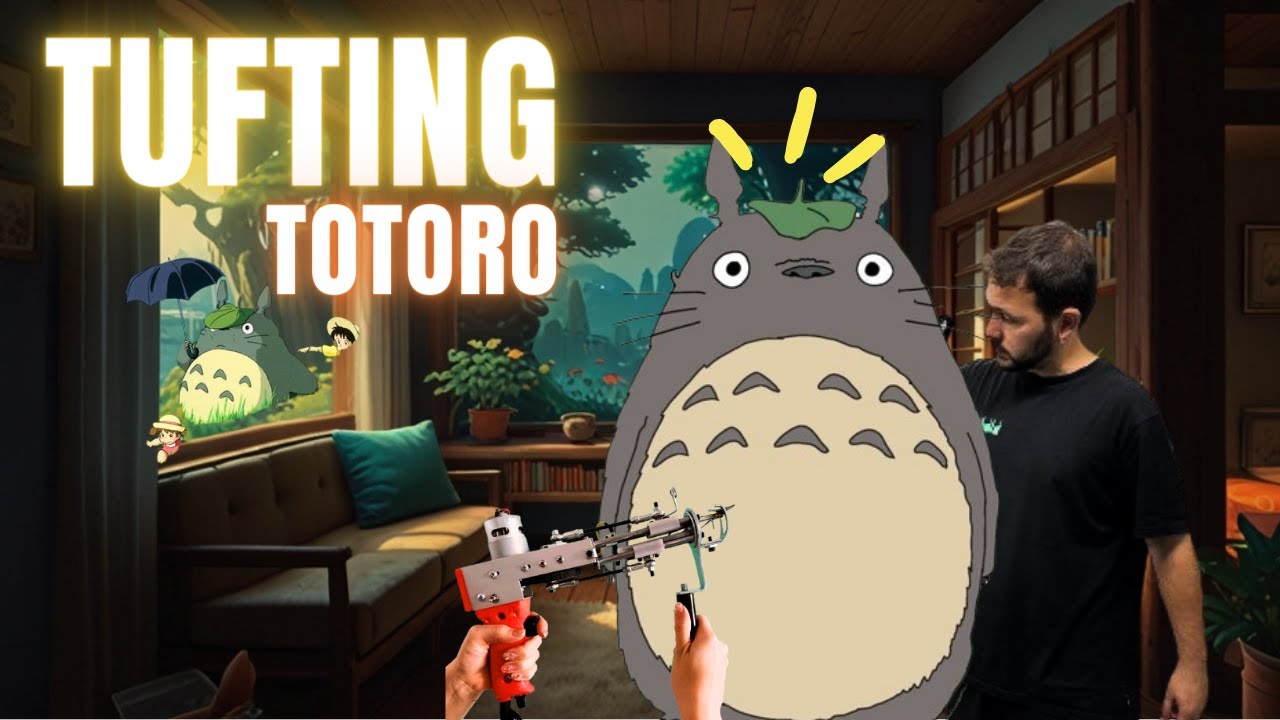 Tufting Rug ASMR | TOTORO (Start To Finish)
