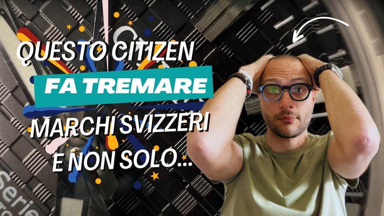 Questo CITIZEN fa tremare i marchi di orologi Svizzeri e non solo...