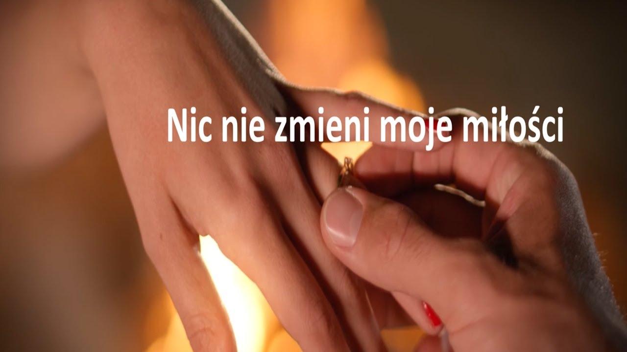 Nic nie zmieni mojej miłości