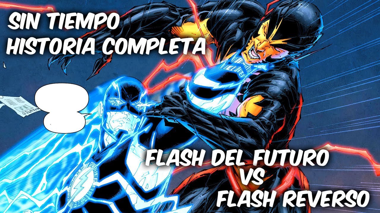 FLASH DEL FUTURO Vs FLASH REVERSO Vs FLASH 