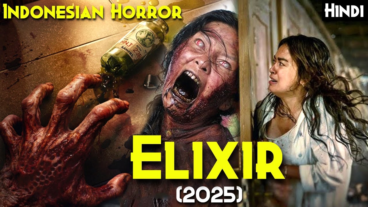 Самый жестокий фильм ужасов Netflix 2025 года &mdash; &laquo;Эликсир&raquo; (2025) с объяснением на хинди | ИНДОНЕЗ...