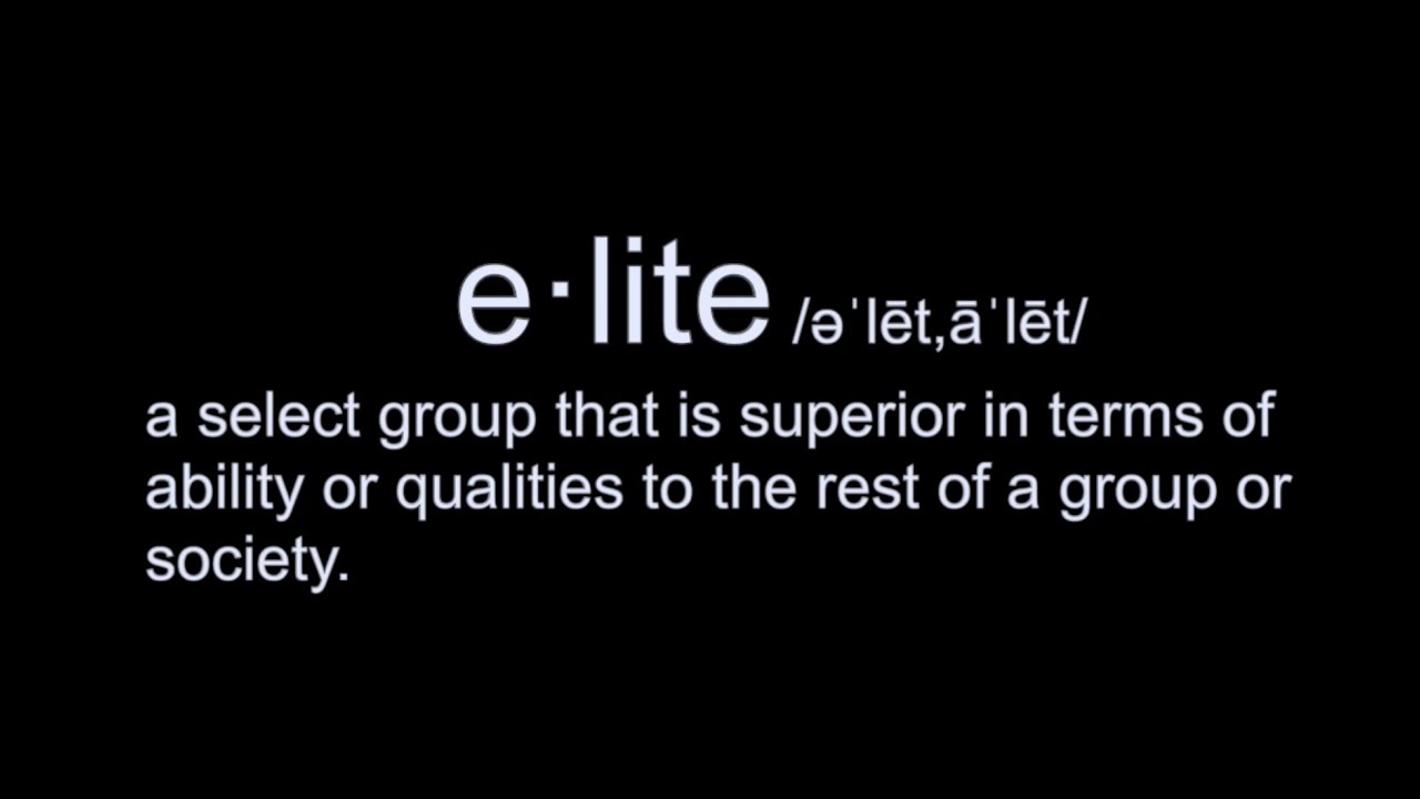 Elite Defined