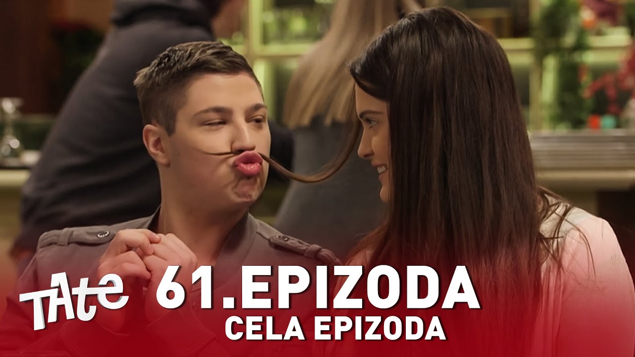 Tate | Sezona 01 | Epizoda 61 (domaća serija)