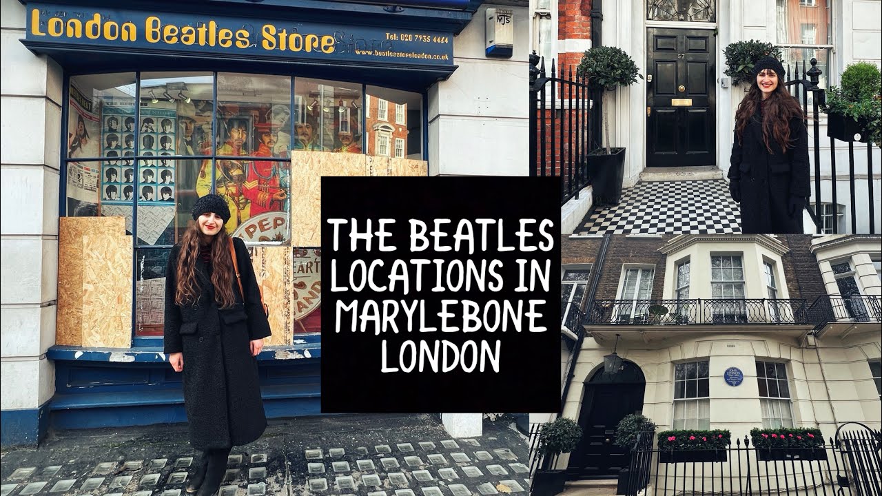 The Beatles Locations In Marylebone London
