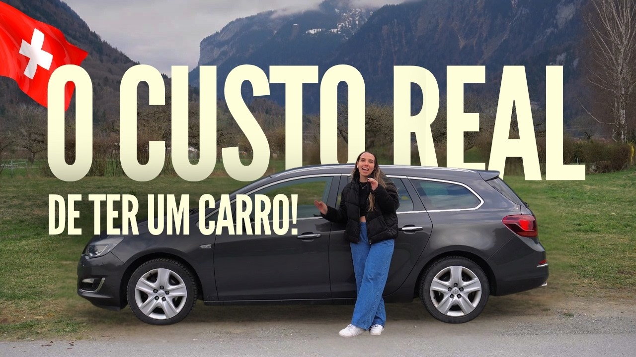 Quanto Custa Manter um Carro na Suíça? Os Valores REAIS! 🇨🇭💸