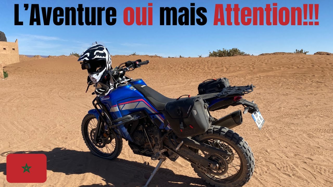 Galère dans le sud Marocain en T700
