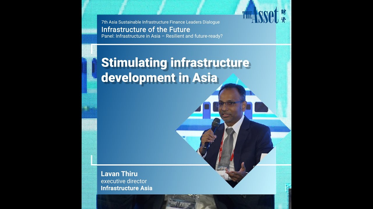 Stimulating infrastructure development in Asia