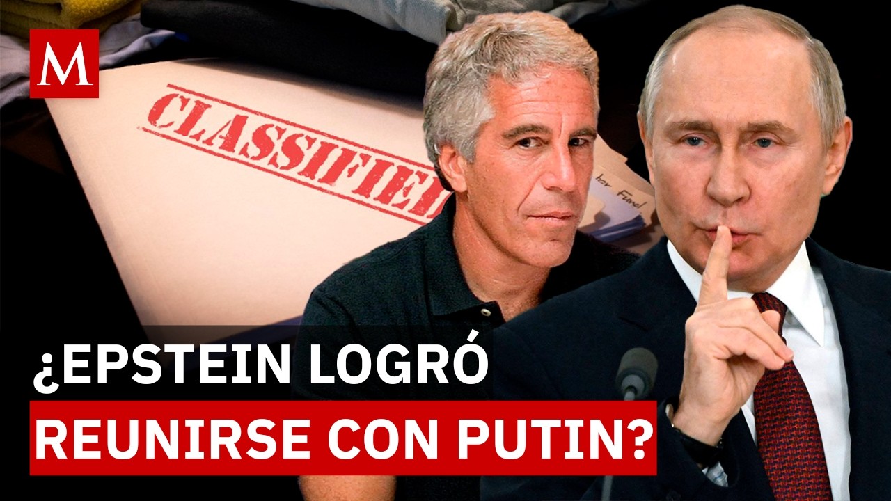 Documentos Epstein exponen acercamiento estratégico con Putin