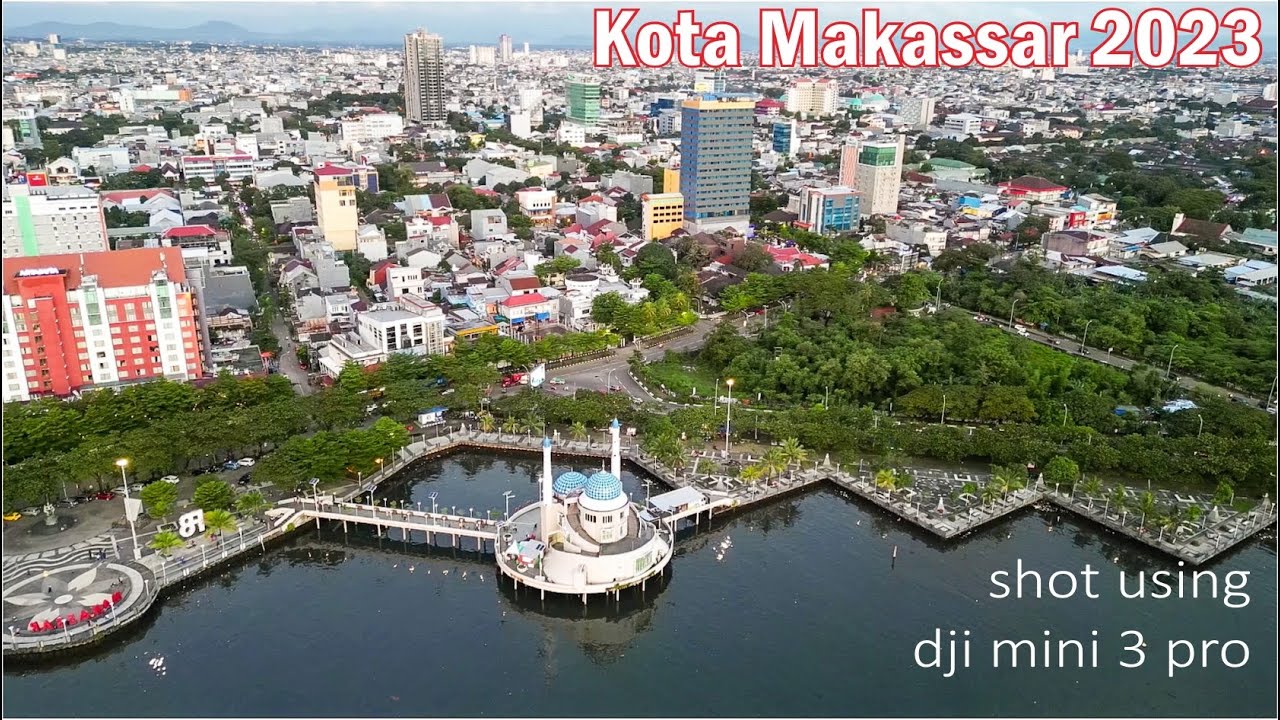 Melihat Kota Makassar Dari Pantai Losari || Drone View 4K