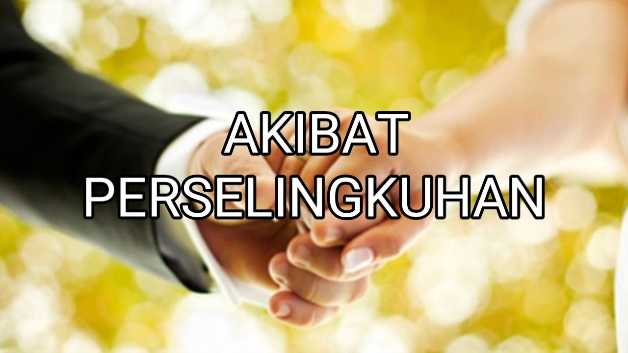 Akibat Perselingkuhan - Renungan Pagi