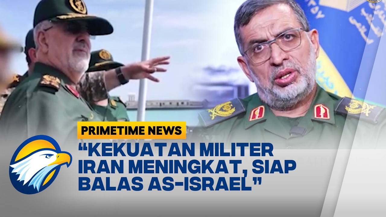 IRGC: Kekuatan Meningkat Dalam Berbagai DImensi   Primetime News