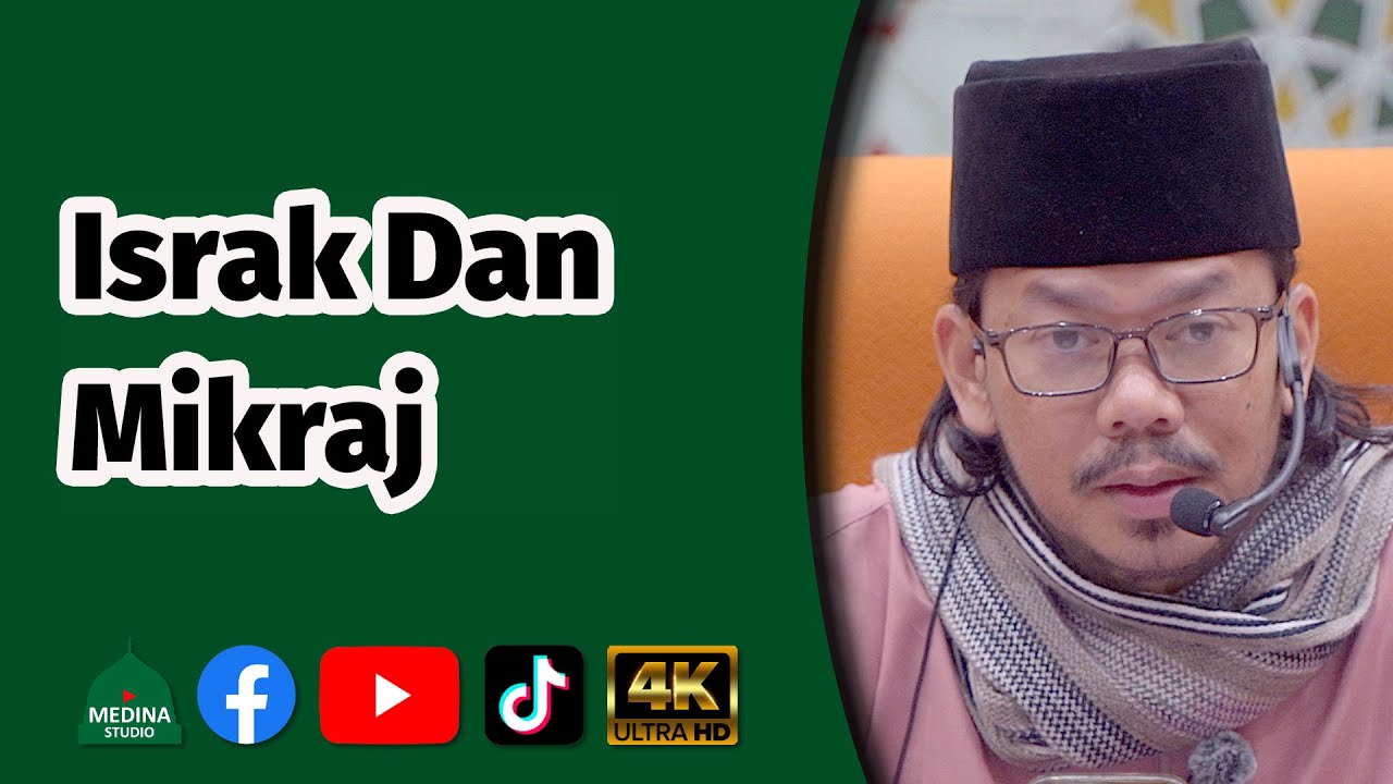 Ustaz Dato Rashidy Jamil - Israk Dan Mikraj | 4K