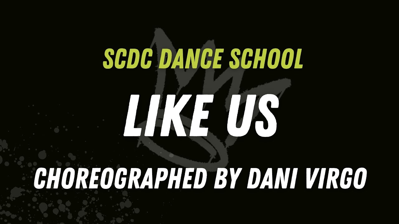 SCDC - Ayo & Teo - Like Us. Choreographed by Dani Virgo