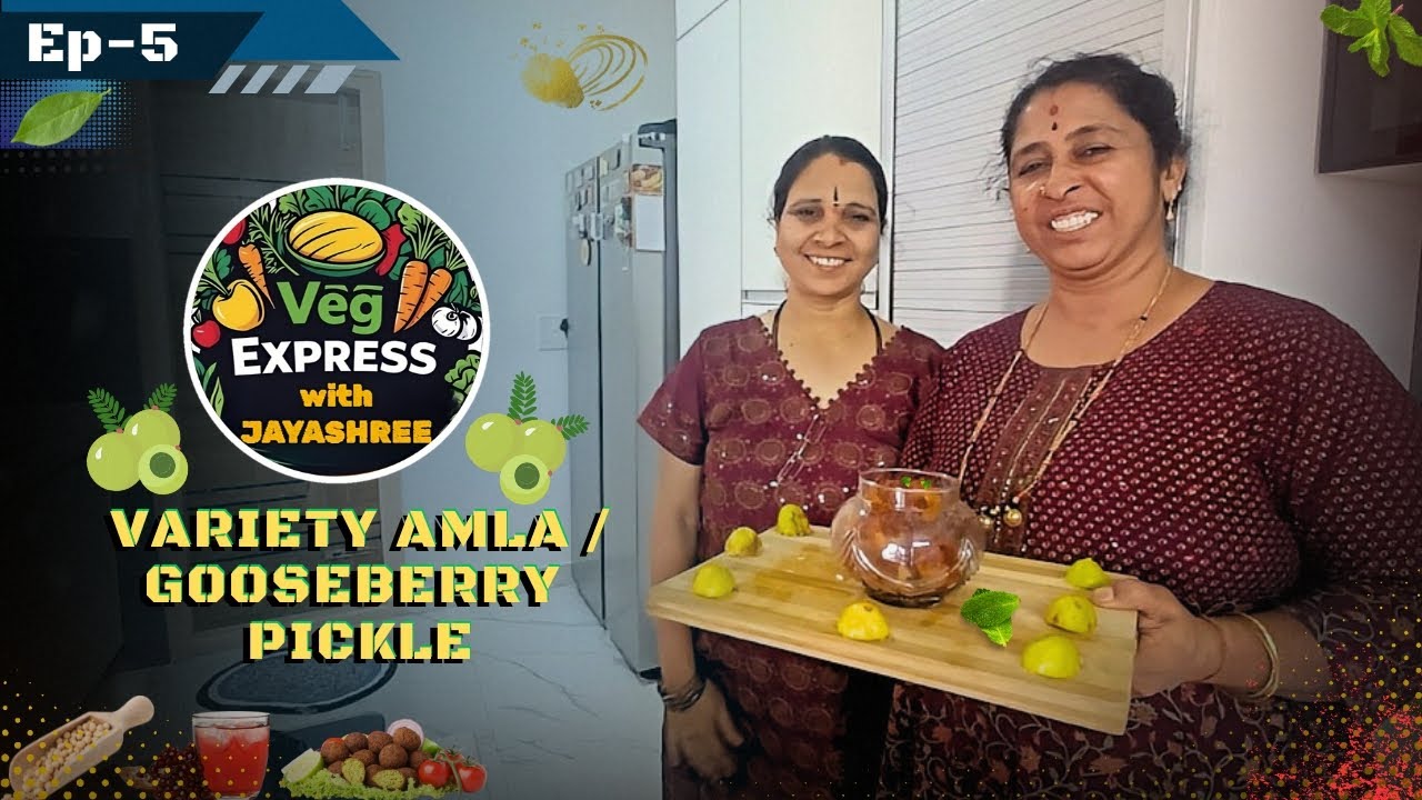 SPECIAL ✨ Amla Pickle 😍😻 (ನೆಲ್ಲಿಕಾಯಿ ಉಪ್ಪಿನಕಾಯಿ) 😋 | ft. JAYASHREE ² | E5 | #amlapickle #amlarecipe