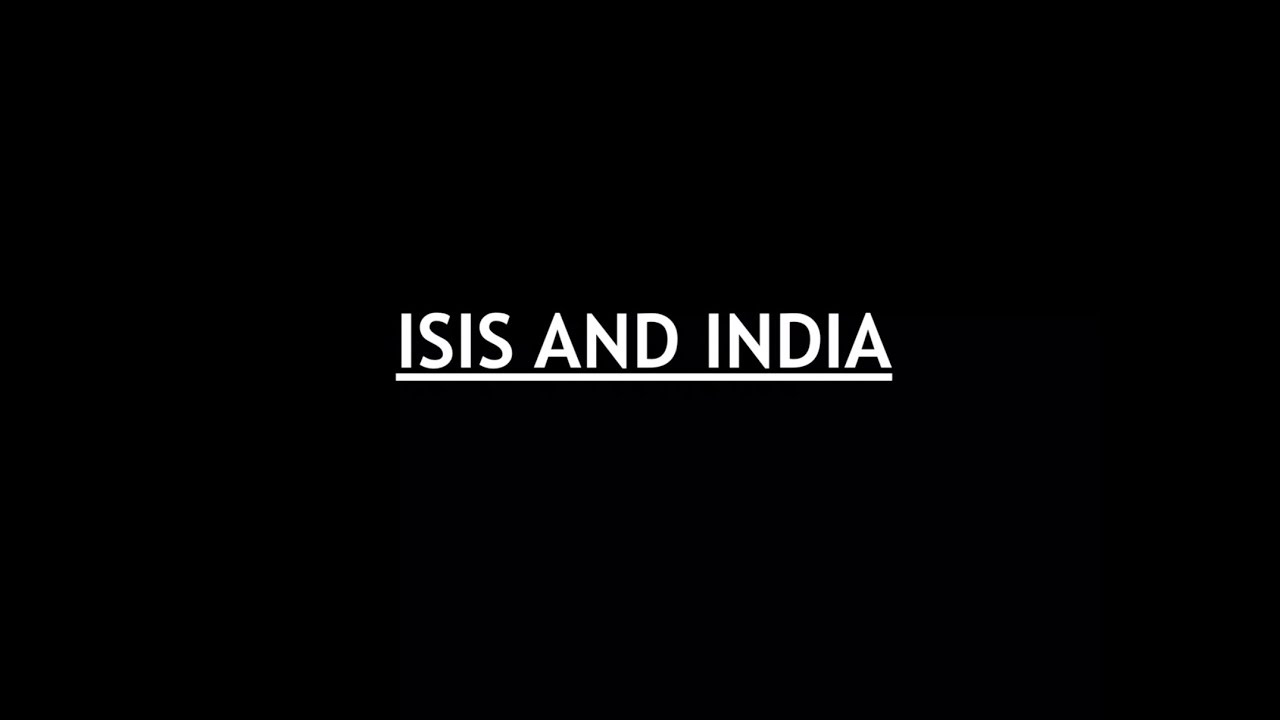 Internal Security for UPSC MAINS - ISIS and India