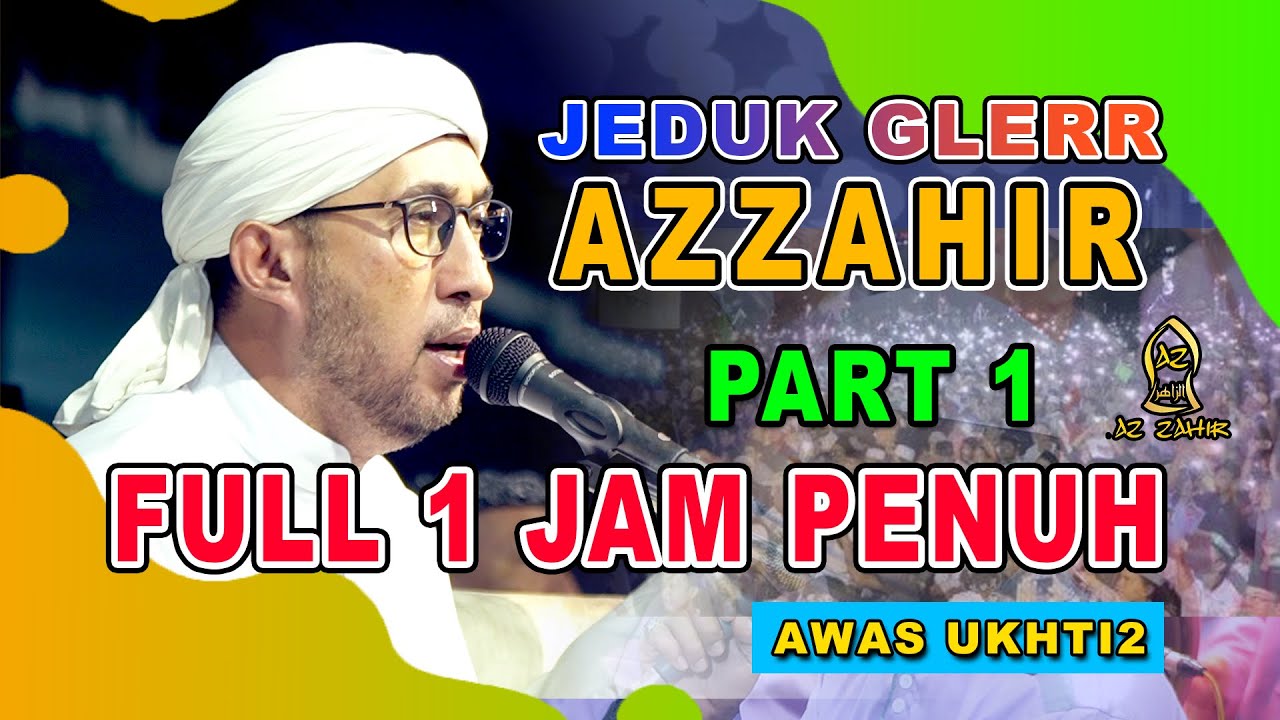 AZZAHIR FULL 1 JAM PENUH | MARS BERSHOLAWAT | PART 1