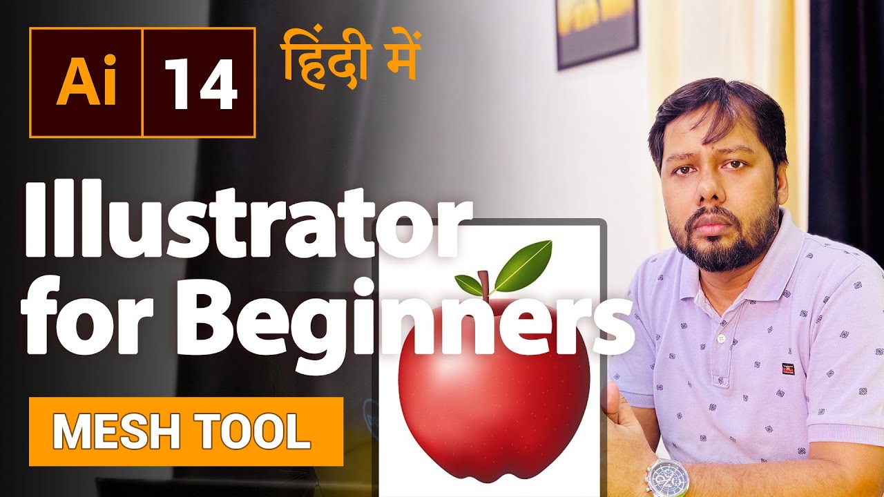 Adobe Illustrator - Mesh Tool Part | How to Use Mesh Tool in illustrator in Hindi | Class - 14