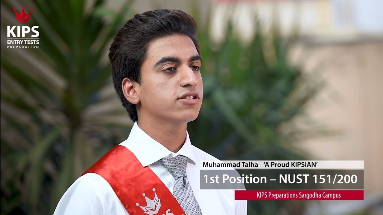 M. Mian Talha 1st Position NET | KIPS Entry Tests Preparation | NUST-NET 2019 Topper