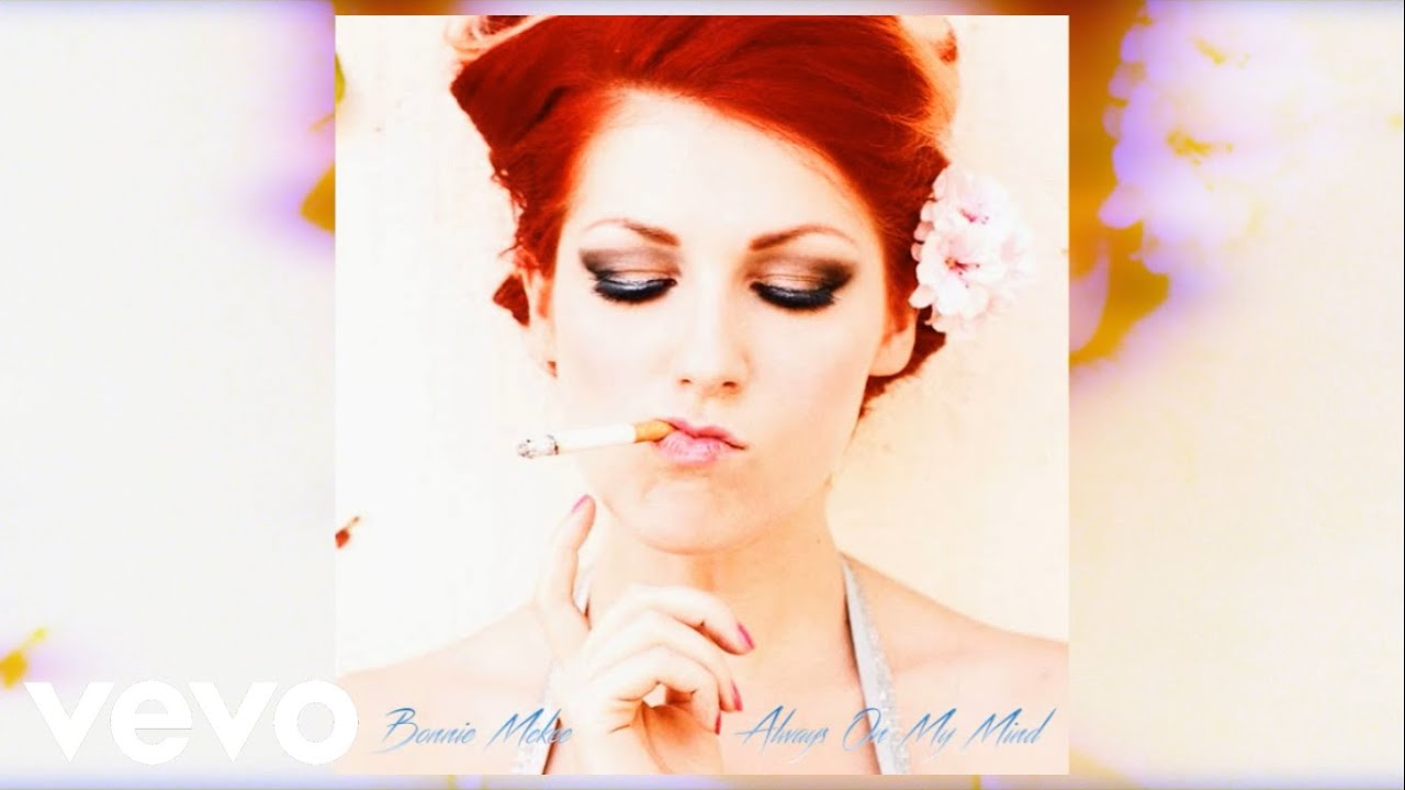 Bonnie McKee - Always On My Mind