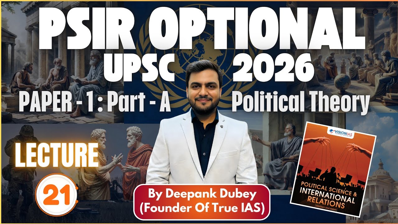 Neoliberal Theory | Contemporary Political Theories | Lecture 21 | PSIR Optional | True IAS and PCS
