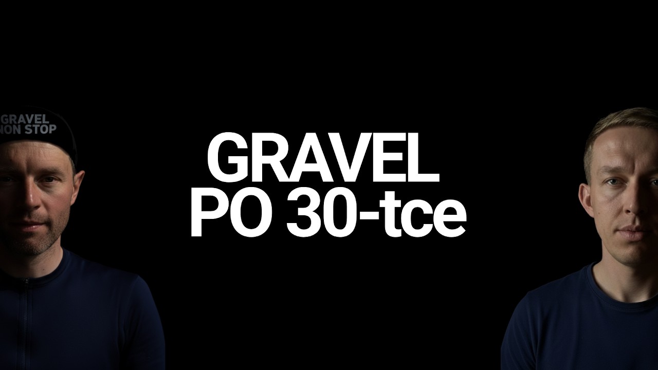 Gravel 30+, czyli kolarstwo po trzydziestce
