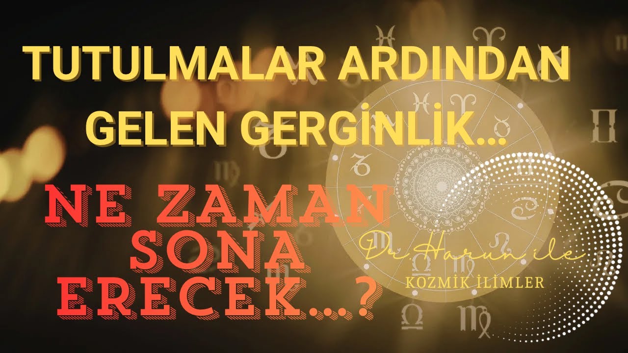 TUTULMALARIN ARDINDAN GELEN GERGİNLİK: BU ENERJİ NE ZAMAN BİTECEK?