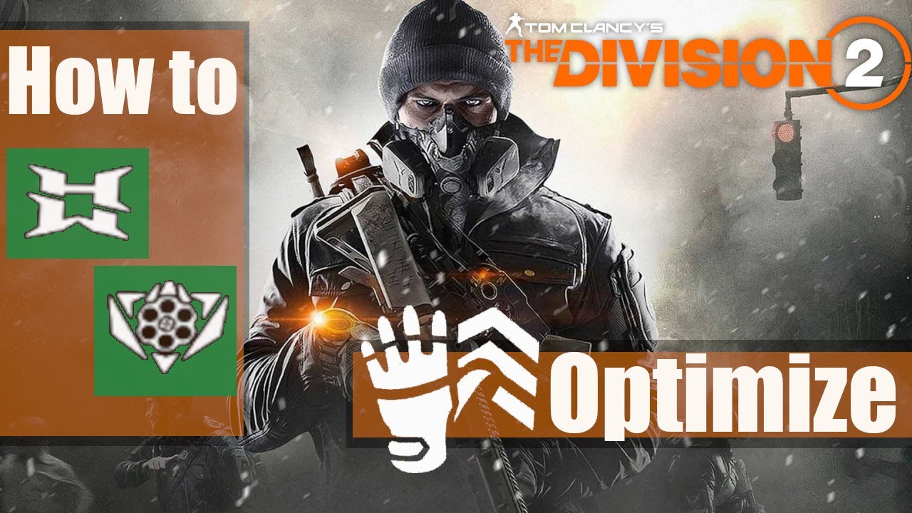 THE DIVISION 2: How to Optimize Your Gear
