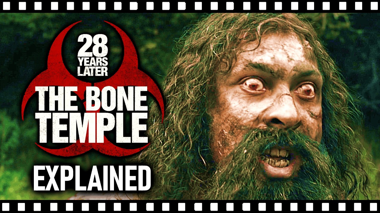 How THE BONE TEMPLE Evolves The Horror of 28 Years Later