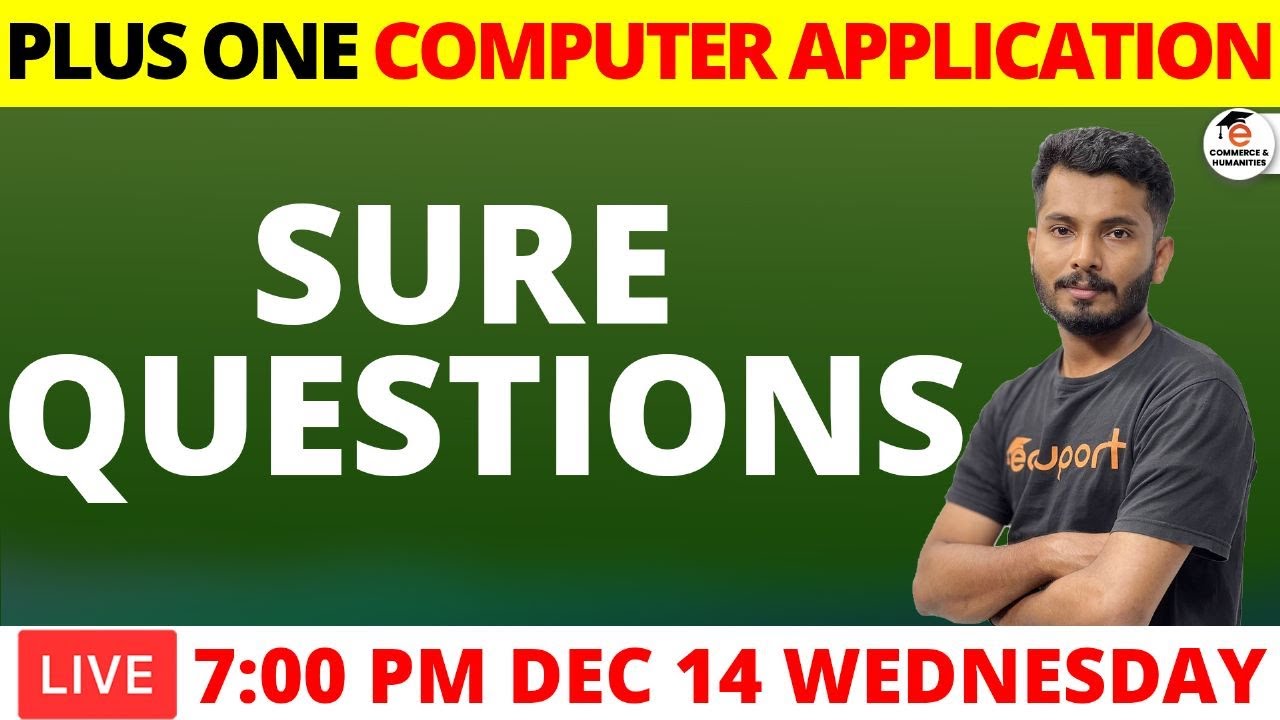 Plus One Computer Application Christmas Exam Sure Question | Live