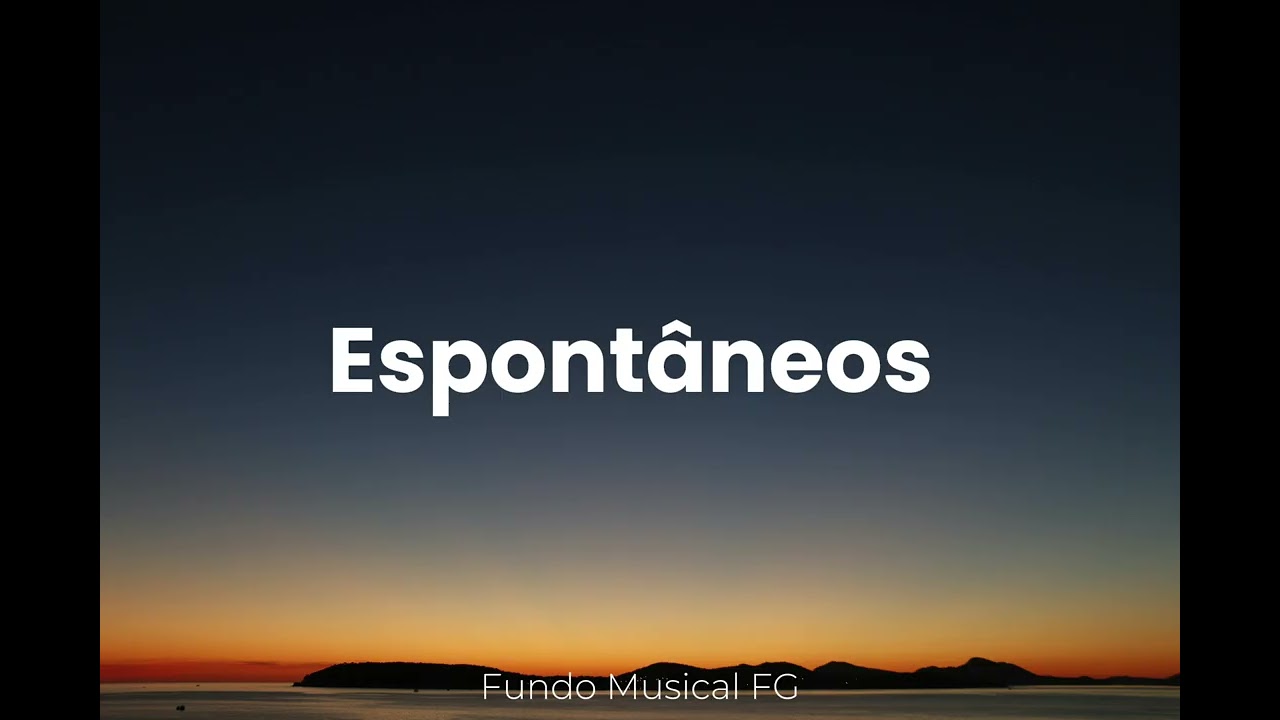 Fundo Musical para pregaçãoes espontâneos  