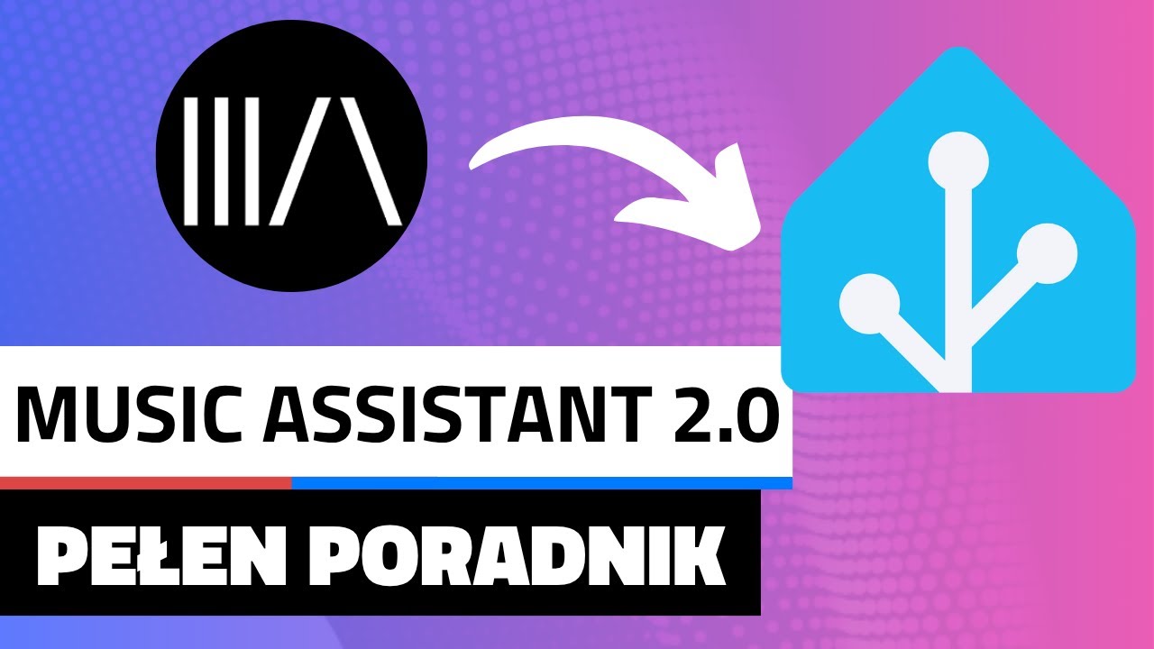 Music Assistant w Home Assistant - Kompletny poradnik