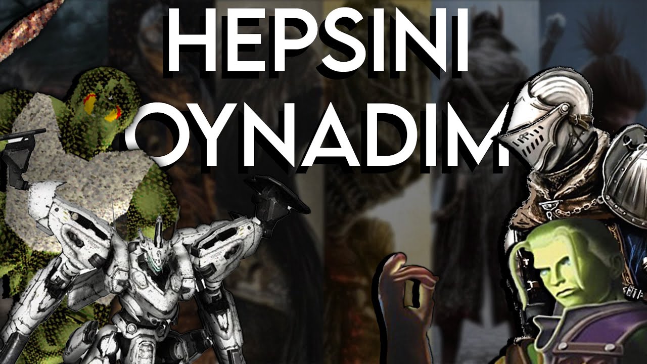 BÜTÜN FROMSOFTWARE OYUNLARINI OYNADIM - 1