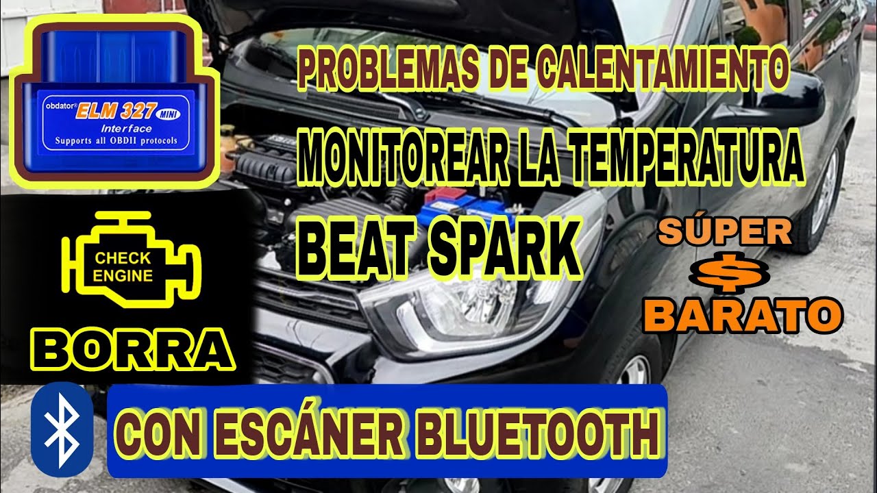ESCANER BLUETOOTH MONITOREA TEMPERATURA BEAT SPARK. BORRA CHECK ENGINE FACIL Y BARATO