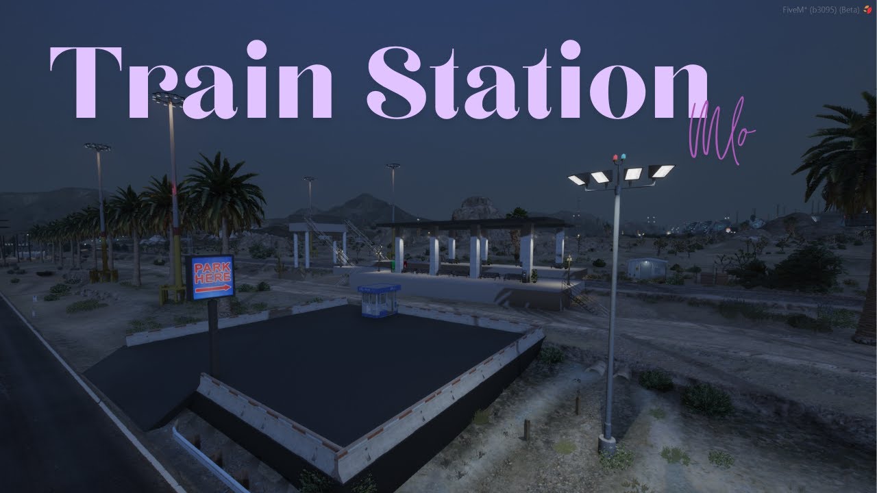 FiveM Maps - FiveM Train Station MLO | GTA 5 MLO | FiveM MLO