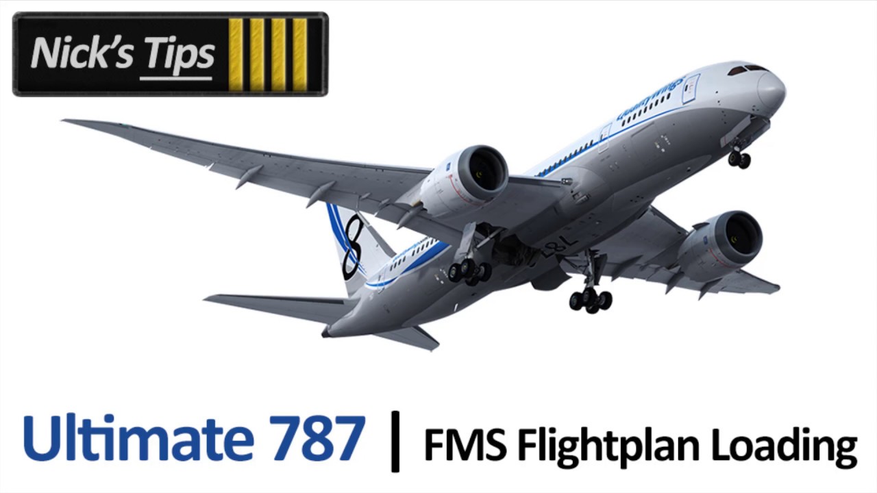 QualityWings 787 Flight Management System Loading Tutorial