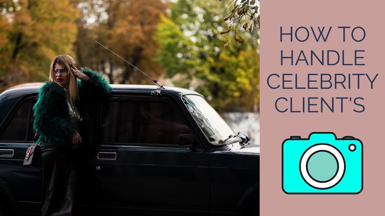 How to handle celebrity clients