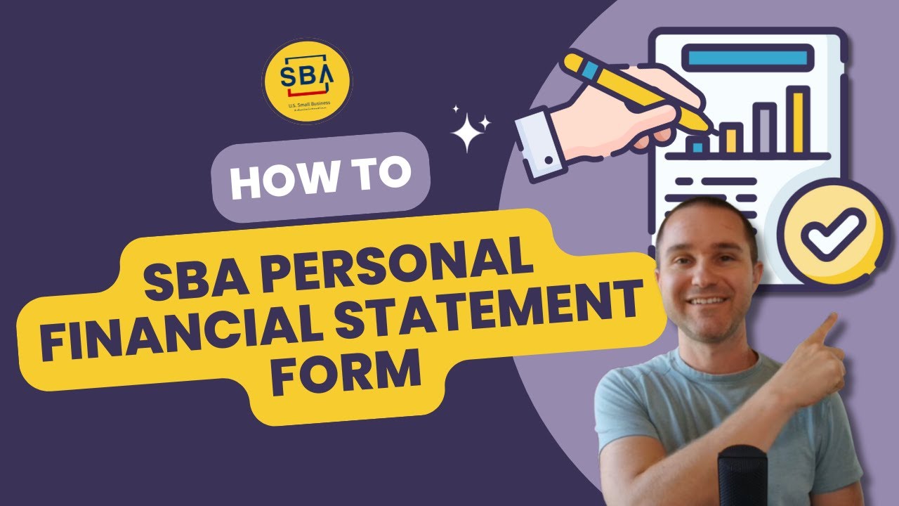 How to Fill Out the SBA Personal Financial Statement Form 413