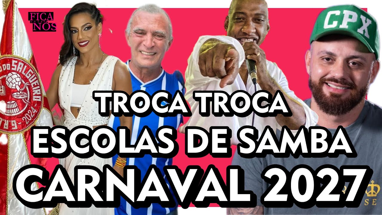 💣 As Contratações e Renovações nas Escolas de Samba para o Carnaval 2027
