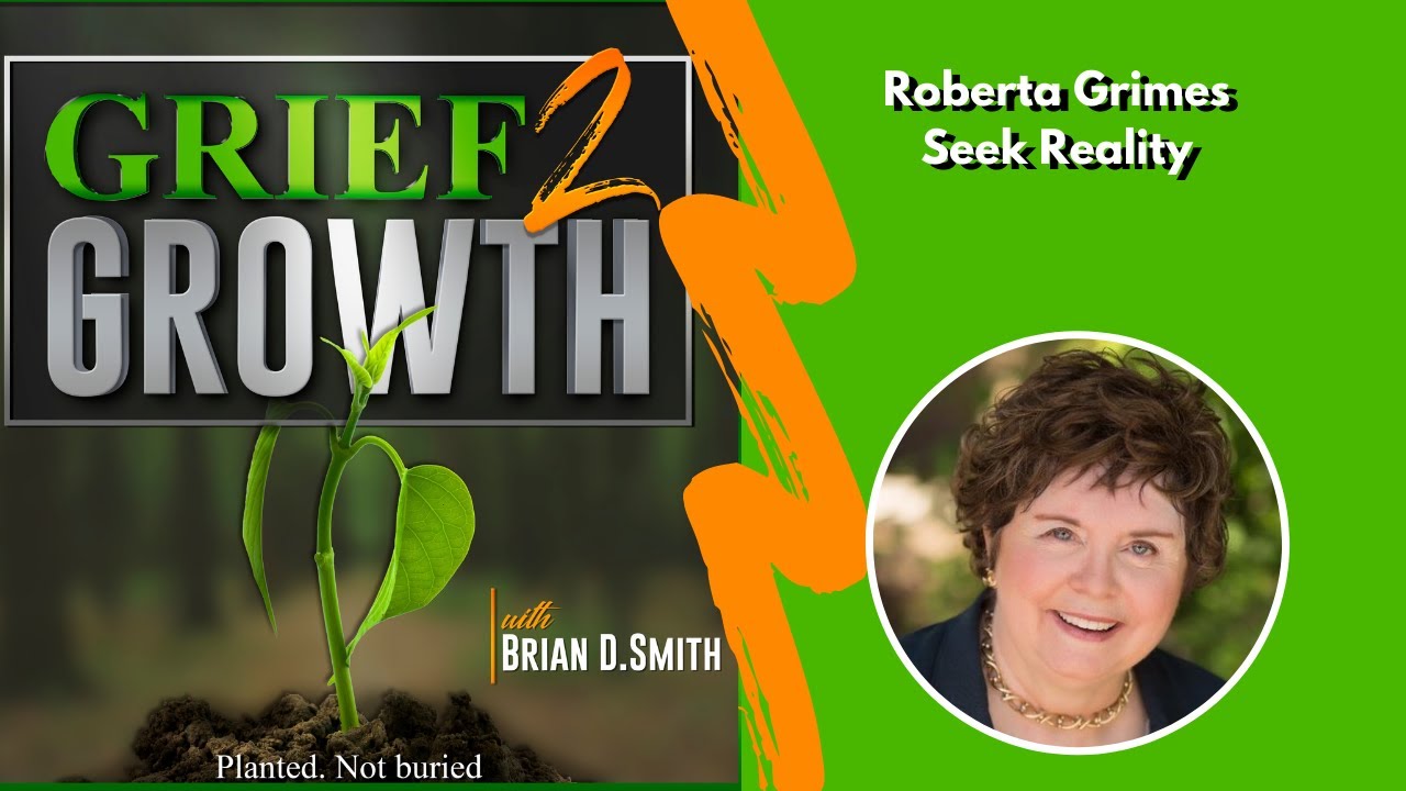 Roberta Grimes- Seek Reality